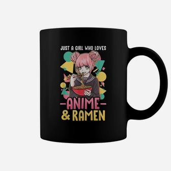 Just A Girl Who Loves Anime And Ramen Shirt Women Girls Gift Coffee Mug | Crazezy AU