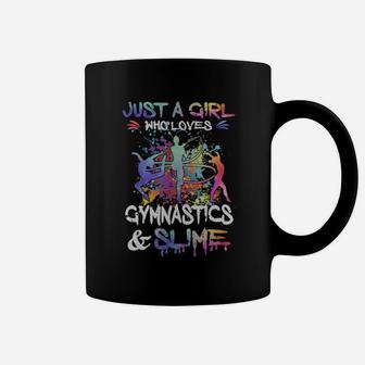 Just A Girl Who Loves Gymnastics And Slime Coffee Mug | Crazezy