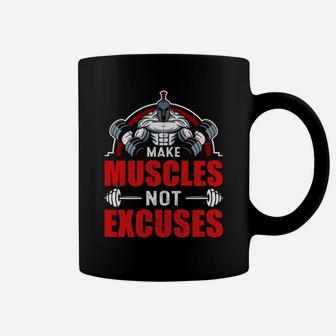 Lets Make Muscles Not Excuses Gym Lover Coffee Mug | Crazezy CA