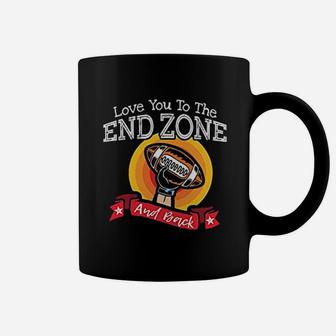 Love You To The End Zone And Back Football Mom Coffee Mug | Crazezy
