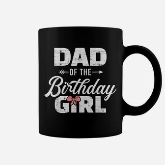 Mens Dad Of The Birthday Daughter Girl Matching Family Coffee Mug | Crazezy