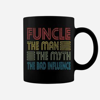 Mens Funcle Uncle The Man The Myth The Bad Influence Godfather Coffee Mug | Crazezy DE