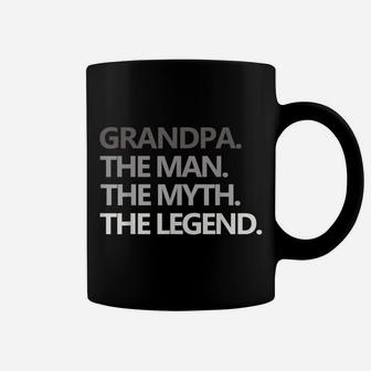 Mens Grandpa The Man The Myth The Legend Father's Day Gift Men Coffee Mug | Crazezy