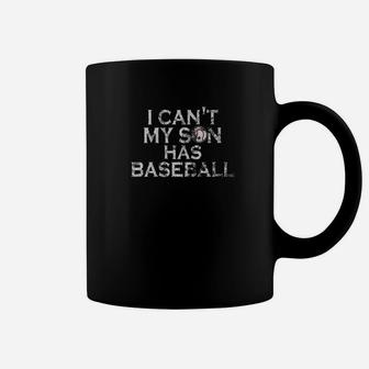 Mens I Cant My Son Has Baseball Mom Dad Parents Premium Coffee Mug | Crazezy DE