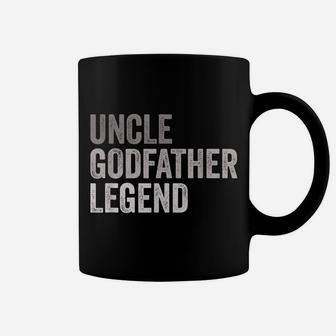 Mens Uncle Godfather Legend Funny Shirt Gift For A Favorite Uncle Coffee Mug | Crazezy