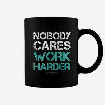 Motivational Workout Gym Nobody Cares Work Harder Coffee Mug | Crazezy
