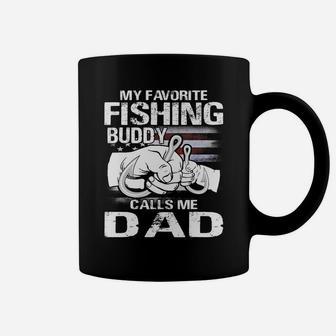 My Favorite Fishing Buddy Calls Me Dad T-shirt Coffee Mug | Crazezy