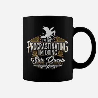 Not Procrastinating Side Quests Funny Rpg Gamer Dragons Coffee Mug | Crazezy DE