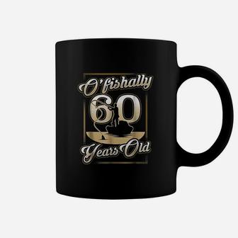 O-fishally 60 Years Old 60th Birthday Fishing Coffee Mug | Crazezy AU