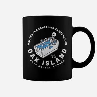 Oak Island Waiting For Something To Happen Funny Treasure Coffee Mug | Crazezy
