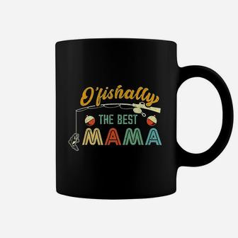 Ofishally The Best Mama Fisherwoman Cute Mom Fishing Coffee Mug | Crazezy