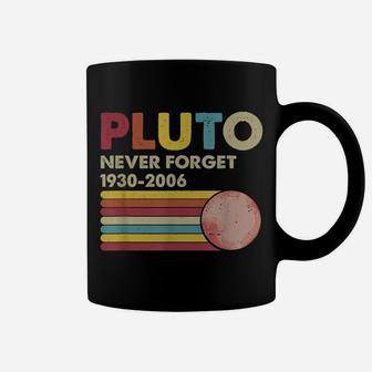 Pluto Never Forget 1930 - 2006 Vintage Funny Lover Gift Coffee Mug | Crazezy CA
