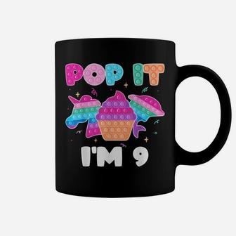 Pop It I'm 9 Birthday Girl Pop Fidget Toys Graphic Unicorn Coffee Mug | Crazezy