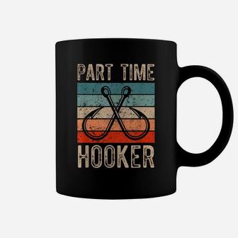 Retro Fishing Hooks Part Time Hooker Coffee Mug | Crazezy