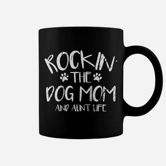 Rocking The Dog Mom And Aunt Life Mothers Day Gift Dog Lover Raglan Baseball Tee Coffee Mug | Crazezy DE