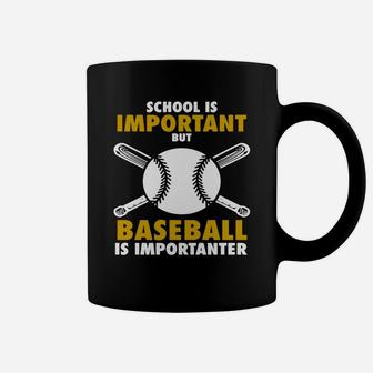 School Is Important But Baseball Is Importanter Funny Shirt Coffee Mug | Crazezy
