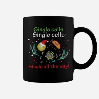 Single Cells Single Cells Science Biology Christmas Sweatshirt Coffee Mug | Crazezy