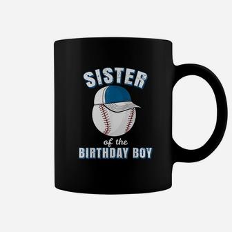 Sister Of The Birthday Boy Funny Baseball Player Coffee Mug | Crazezy
