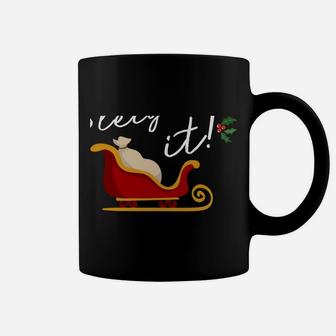 Sleighin It Funny Christmas Pun Sleighing Santa Sleigh Xmas Sweatshirt Coffee Mug | Crazezy DE