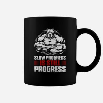 Slow Progress Is Still Progress Fitness Training Coffee Mug | Crazezy AU