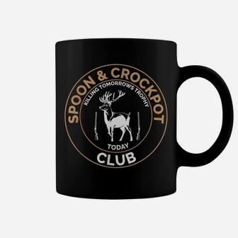 Spoon And Crockpot Club Killing Tomorrows Trophy Today Coffee Mug | Crazezy