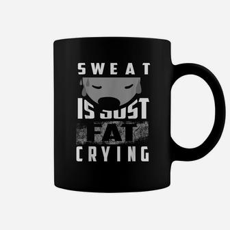 Sweat Is Just Fat Crying Shirt | Cute Gym Training Tee Gift Coffee Mug | Crazezy AU
