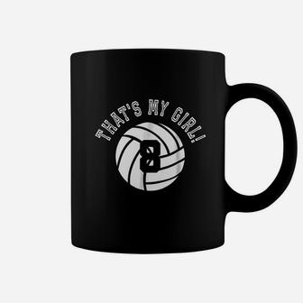 Thats My Girl 8 Volleyball Player Mom Or Dad Gift Coffee Mug | Crazezy