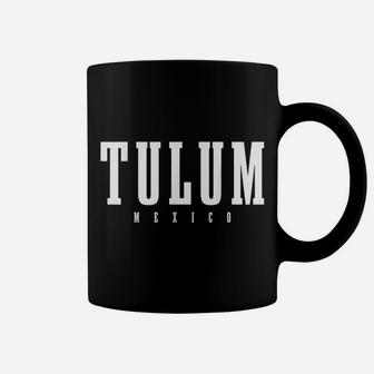 Tulum Mexican Pride Mexico Coffee Mug | Crazezy