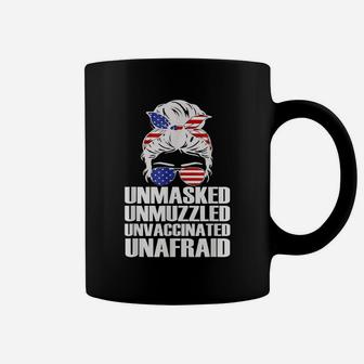 Unmasked Unmuzzled Unvaccinated Unafraid Flag Messy Bun Usa Coffee Mug | Crazezy