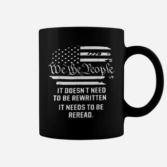 Vintage American Flag It Needs To Be Reread We The People Coffee Mug | Crazezy UK