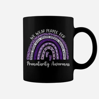We Wear Purple Rainbow For Preemie Prematurity Awareness Coffee Mug | Crazezy