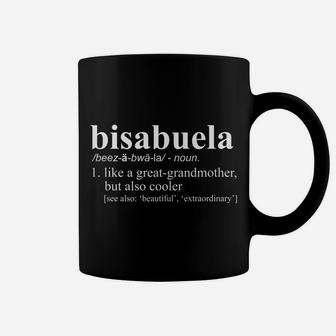 Womens Bis Abuela Tee Funny Bisabuela Definition Coffee Mug | Crazezy