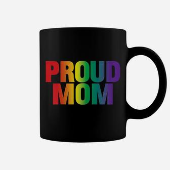 Womens LGBT Pride Awareness Month 2017 Proud Mom Tshirt Coffee Mug | Crazezy