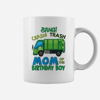 Bang Crash Trash Mom Garbage Truck Birthday Family Party Coffee Mug | Crazezy DE