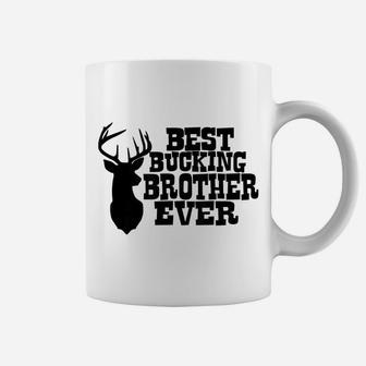 Best Bucking Brother Ever Hunting T Shirt Coffee Mug | Crazezy