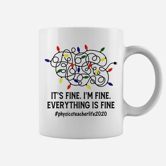 Everything Is Fine Christmas Lights Physics Teacher Xmas Coffee Mug | Crazezy