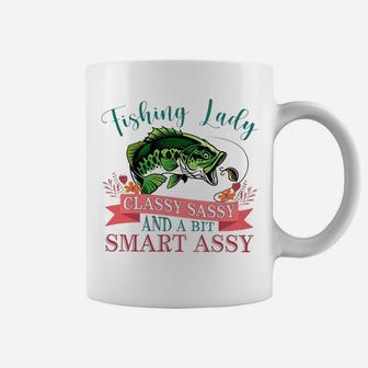 Fishing Lady Classy Sassy And A Bit Smart Assy Coffee Mug | Crazezy CA