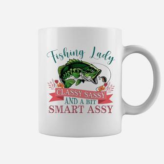 Fishing Lady Classy Sassy And A Bit Smart Assy Coffee Mug | Crazezy