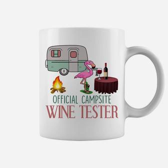 Flamingo Official Campsite Wine Tester Coffee Mug | Crazezy
