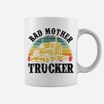 Funny Bad Mother Trucker Gift For Men Women Truck Driver Gag Coffee Mug | Crazezy AU