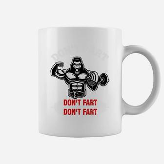 Funny Gymer Dont Fat Dont Fat Dont Fat Coffee Mug | Crazezy DE