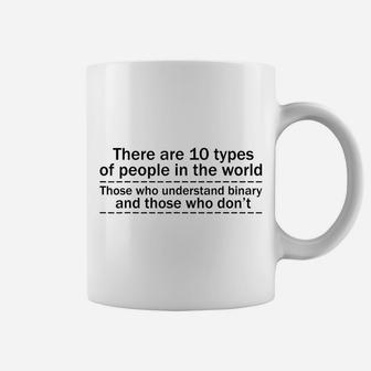 Funny Programmer There Are 10 Kinds Of People Binary System Coffee Mug | Crazezy