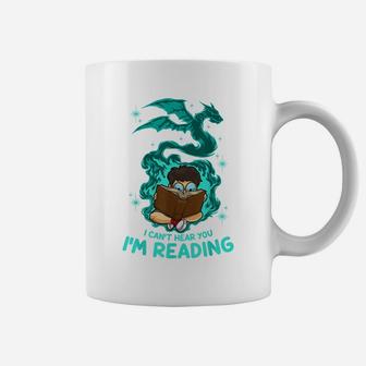 Funny Reading Fantasy Book Dragon Can't Hear You I'm Reading Coffee Mug | Crazezy