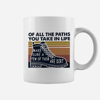 Hiking All The Paths You Take In Life Coffee Mug | Crazezy DE
