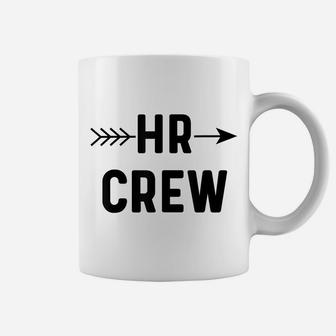 Human Resources Team Shirt Funny Hr Gifts For Coworkers Gift Coffee Mug | Crazezy DE
