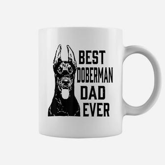 Mens Funny Best Doberman Dog Dad Ever Father's Day Gift Shirt Coffee Mug | Crazezy
