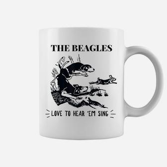 Rabbit Hunting - The Beagles - Love To Hear Em Sing Coffee Mug | Crazezy