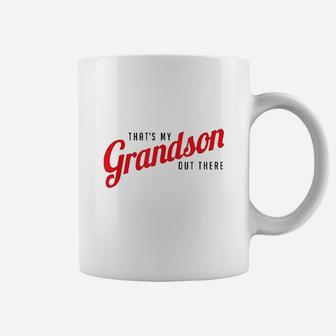 Thats My Grandson Out There Baseball Coffee Mug | Crazezy UK