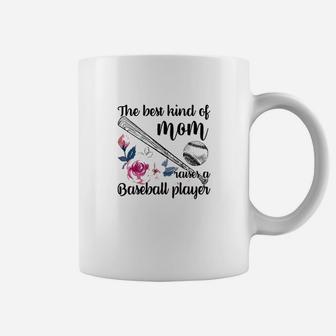 The Best Kind Of Mom Raises A Baseball Player Coffee Mug | Crazezy