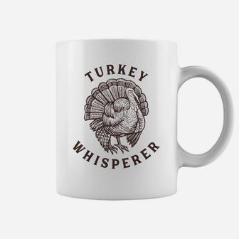 Turkey Whisperer Turkey Hunter Thanksgiving Coffee Mug | Crazezy